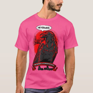 Der aggressive, passive Raven T-Shirt