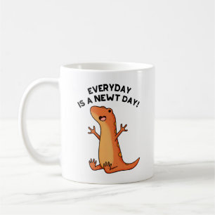 Der Alltag ist ein newt Day Funny Funny Funny Sala Kaffeetasse