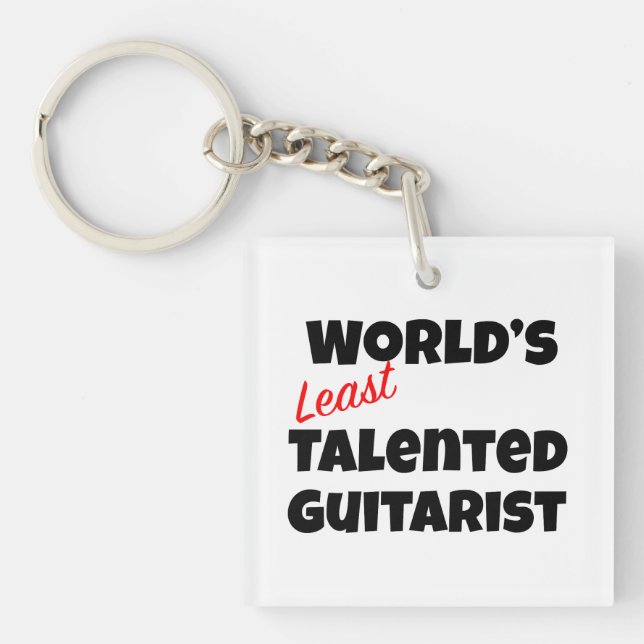 Der am wenigsten talentierte Gitarrist der Welt Schlüsselanhänger (Vorderseite)