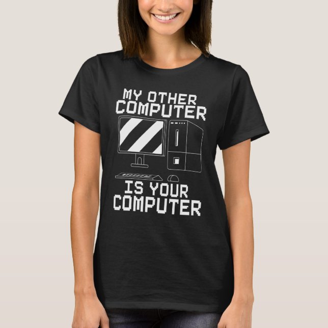 Der andere Computer ist die Sicherheit Ihres Compu T-Shirt (Vorderseite)