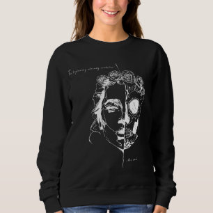 Der Anfang enthält bereits das Ende Sweatshirt