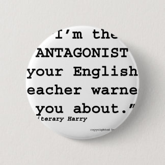 Der Antagonist Ihr Englischlehrer warnte Sie Button