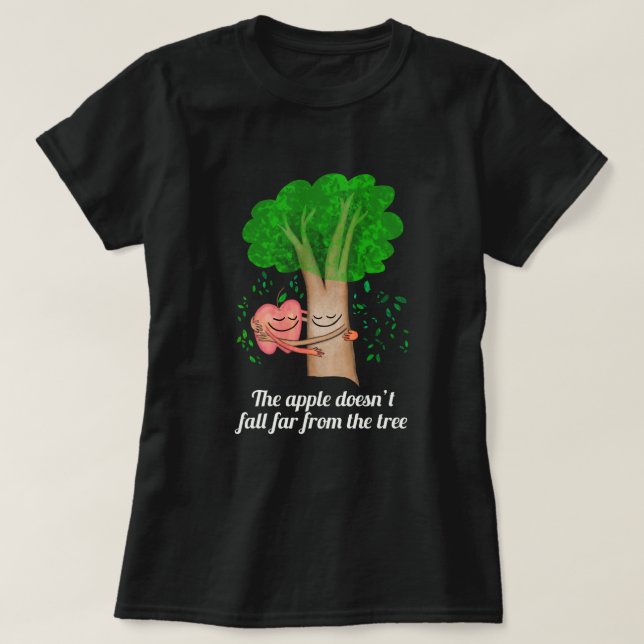 Der Apfel fällt nicht weit vom Baum niedlich T-Shirt (Design vorne)