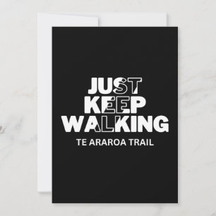 Der Araroa-Pfad "Just Behalt Walking" Black Card Feiertagskarte