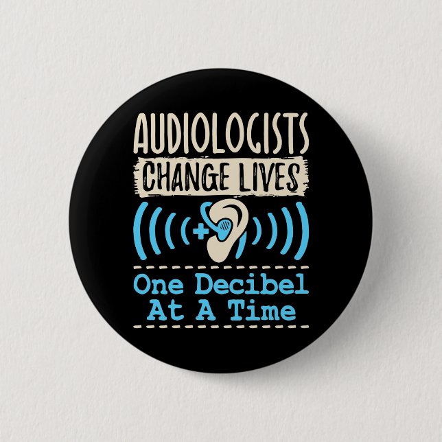 Der Audiologe Chance lebt eine Entschlossenheit na Button (Vorderseite)
