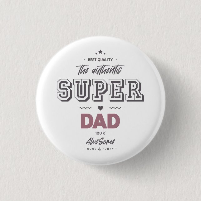 Der authentische Super Papa Button (Vorderseite)