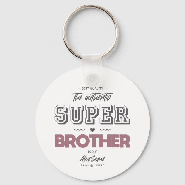 Der authentische Superbruder Schlüsselanhänger (Vorderseite)