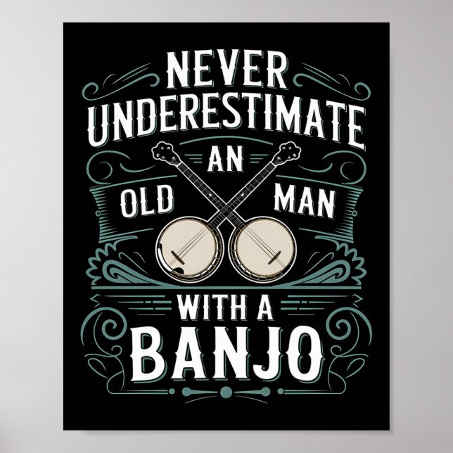 Der Banjo-Spieler unterschätzt nie einen alten Man Poster (Vorne)