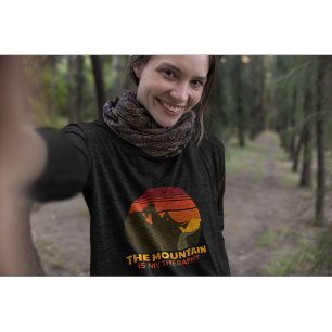 Der Berg ist mein Therapieabenteuer im Freien T-Shirt