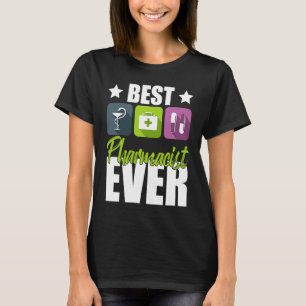 Der beste Apotheker aller Zeiten T-Shirt