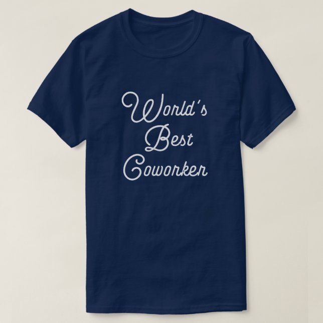 Der beste Arbeiter der Welt T-Shirt (Design vorne)