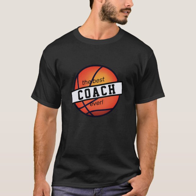 Der beste Basketball COACH aller Zeiten! T-Shirt (Vorderseite)