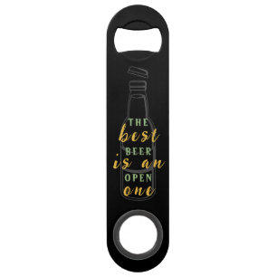 Der beste Bier ist ein offenes Personalisierter Ba Speed Flaschenöffner