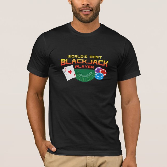 Der beste Blackjack-Spieler der Welt T-Shirt (Vorderseite)