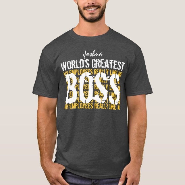 Der beste Boss der Welt - der größte Boss A004 T-Shirt (Vorderseite)