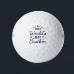 Der beste Bruder der Welt Golfball<br><div class="desc">Auf eine einmalige Tour für das World's Best Golf Loving Brother! "World's Best Brother" is written in modern typography.</div>