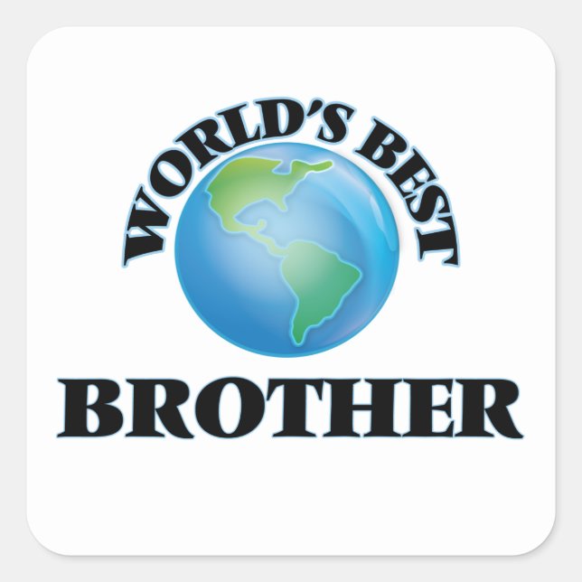 Der beste Bruder der Welt Quadratischer Aufkleber (Vorderseite)