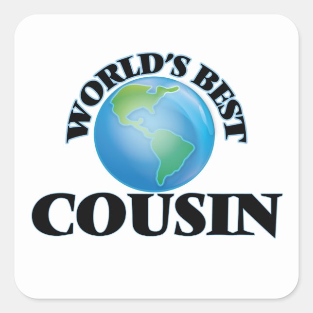 Der beste Cousin der Welt Quadratischer Aufkleber (Vorderseite)