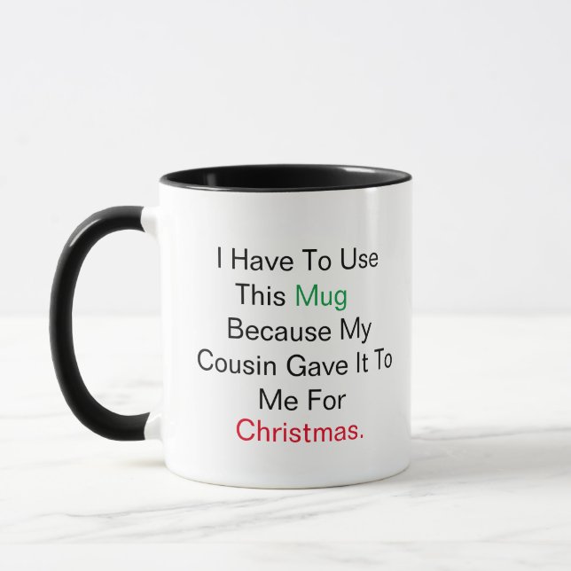 Der beste Cousin muss ich diese Tasse verwenden, w (Links)