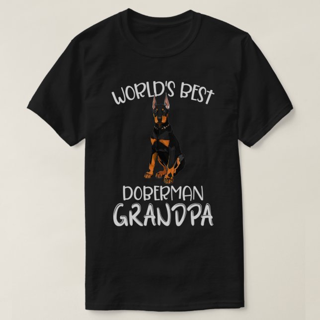 Der beste Doberman der Welt Großpa Funny Dog Lover T-Shirt (Design vorne)
