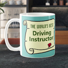 Der beste Fahrlehrer der Welt. Kaffeetasse