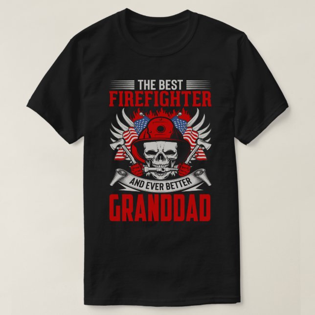 Der beste Feuerwehrmann und noch besser GRANDDAD T-Shirt (Design vorne)