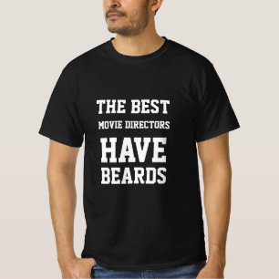 Der beste Filmregisseur hat den T - Shirt Beards