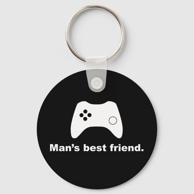 Der beste Freund des Mannes Funny Gamer-Schlüssela Schlüsselanhänger (Vorderseite)