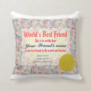 Der beste Freund-Zertifikat der Welt Kissen