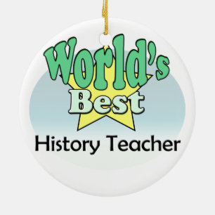 Der beste Geschichtslehrer der Welt Keramik Ornament