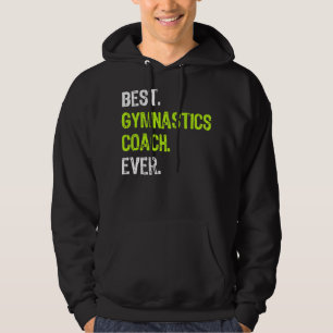 Der beste Gymnastiktrainer Ever Funny Geschenk Hoodie