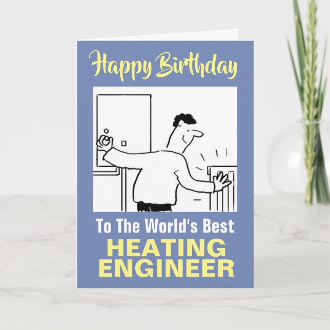 Der beste Heizingenieur der Welt - Happy Birthday Karte (Vorderseite)
