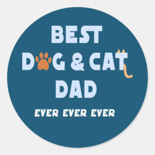 Der beste Hund und Katze Vater je vier Vater Vater Runder Aufkleber