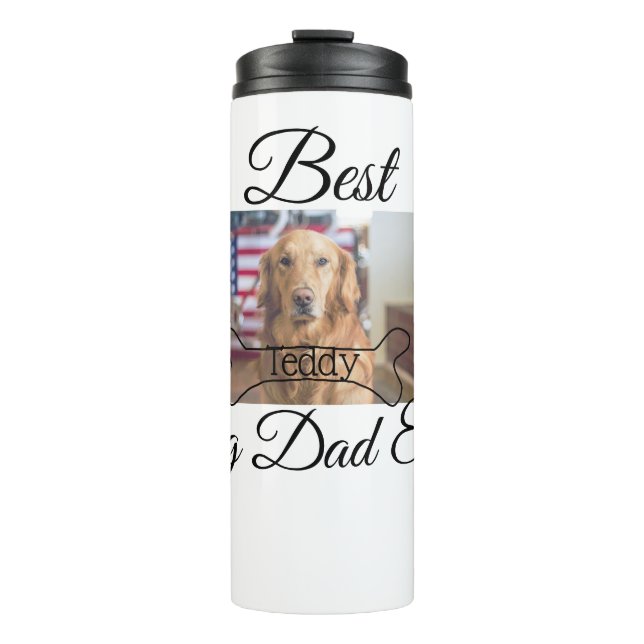 Der beste Hund-Vater fügt je den Namen des Tieres  Thermosbecher (Vorderseite)
