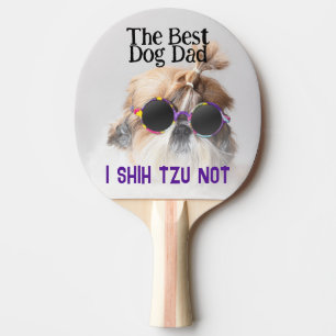 Der beste Hundedad Shih Tzu Not Vathage Day Tischtennis Schläger