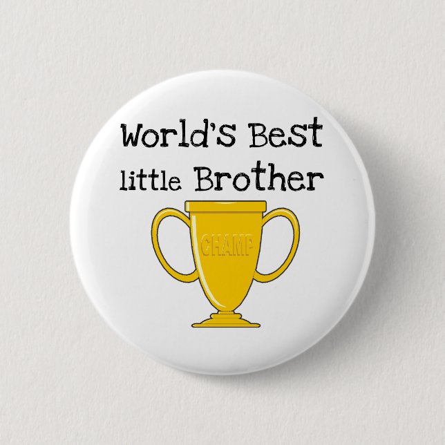 Der beste kleine Bruder der Meister-Welt Button (Vorderseite)