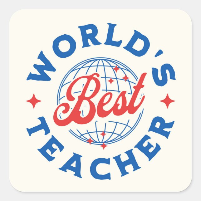 Der beste Lehrer der Welt Quadratischer Aufkleber (Vorderseite)