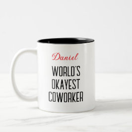 Der beste, maßgeschneiderte Text der lustigen Welt Zweifarbige Tasse
