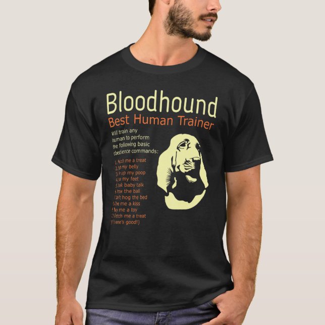 Der beste menschliche Trainer von Bloodhound wird  T-Shirt (Vorderseite)