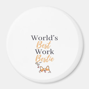 Der beste Mitarbeiter der Welt Magnet