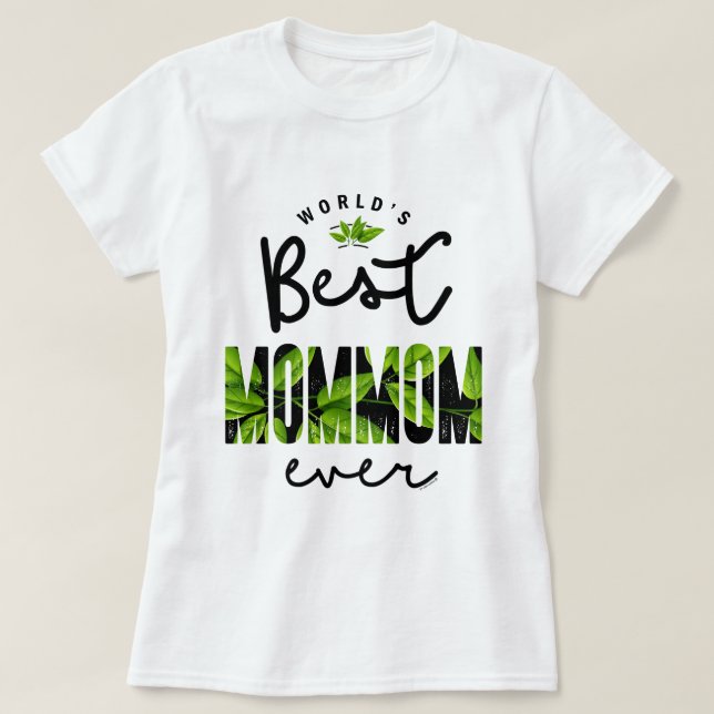 Der beste Mommom aller Zeiten T-Shirt (Design vorne)
