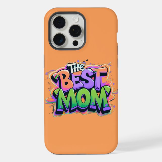 Der beste Mutter Style Graffiti iPhone 15 Pro Max Hülle (Rückseite)