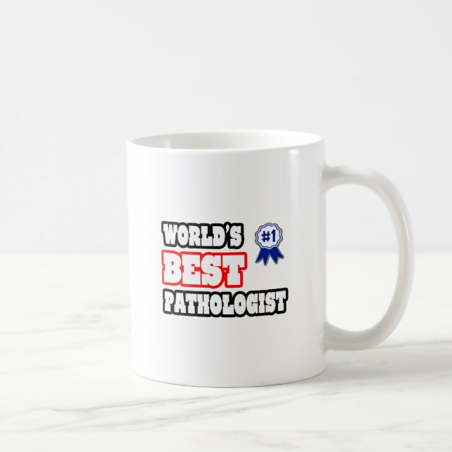 Der beste Pathologe der Welt Kaffeetasse (Rechts)
