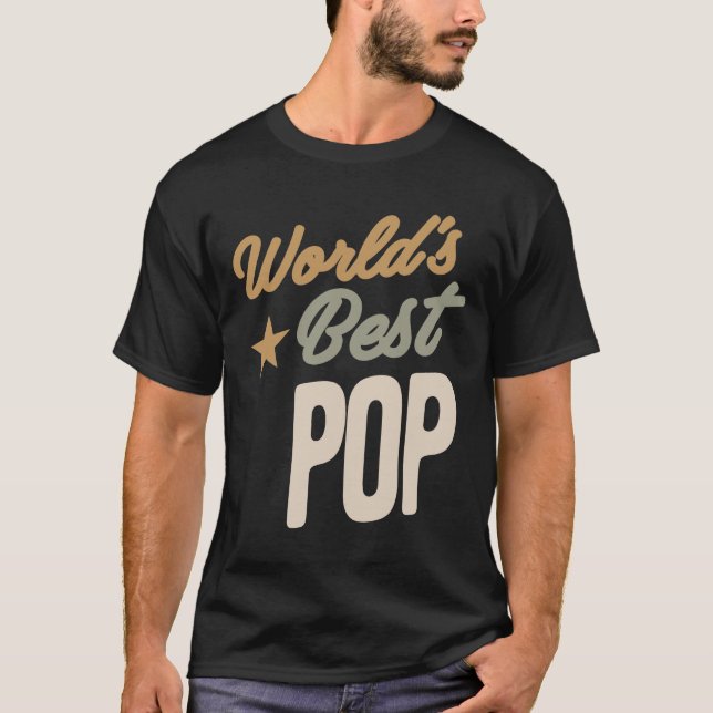 Der beste Pop der Welt - Geschenke von Vater und G T-Shirt (Vorderseite)