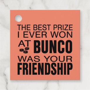 Der beste Preis, den ich je bei Bunco FriendshipCo Geschenkanhänger
