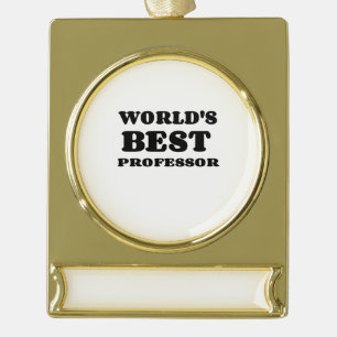 DER BESTE PROFESSOR DER WELT Banner-Ornament GOLD