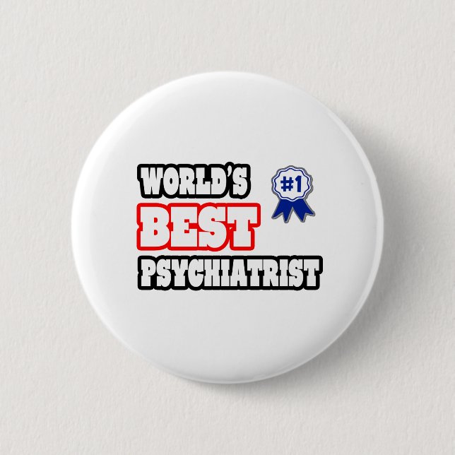Der beste Psychiater der Welt Button (Vorderseite)