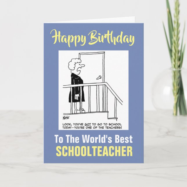Der beste Schullehrer des Wortes - Happy Birthday Karte (Vorderseite)