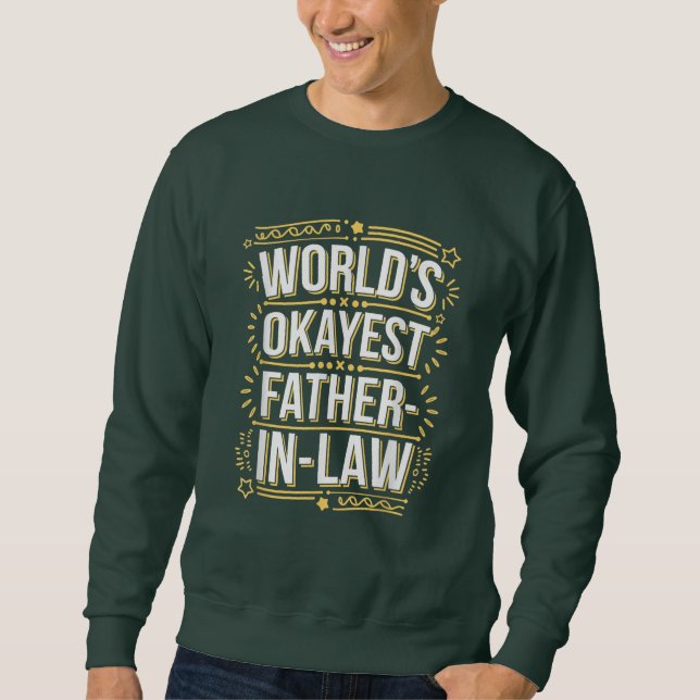 Der beste Schwiegervater der Welt Sweatshirt (Vorderseite)