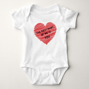 Der beste Teil von mir romantischer Text in einem Baby Strampler